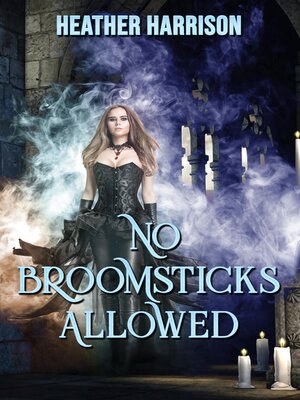 cover image of No Broomsticks Allowed